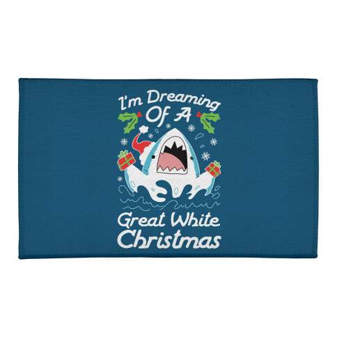 I'm Dreaming Of A Great White Christmas Welcome Mat