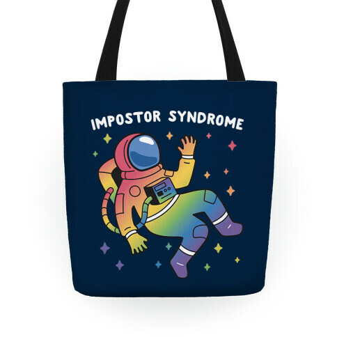 Impostor Syndrome Astronaut Tote