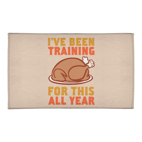 I've Been Training For This All Year Welcome Mat