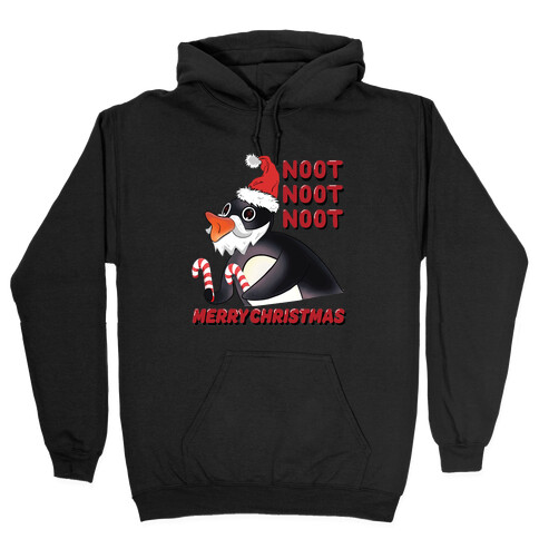 Noot, Noot, Noot! Merry Christmas! Hooded Sweatshirt