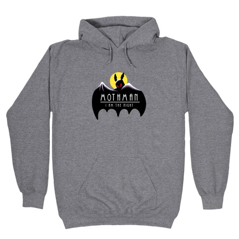 Mothman - I am the Night Hooded Sweatshirt