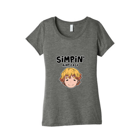 Simpin' Aint Easy - Zenitsu  Womens T-Shirt