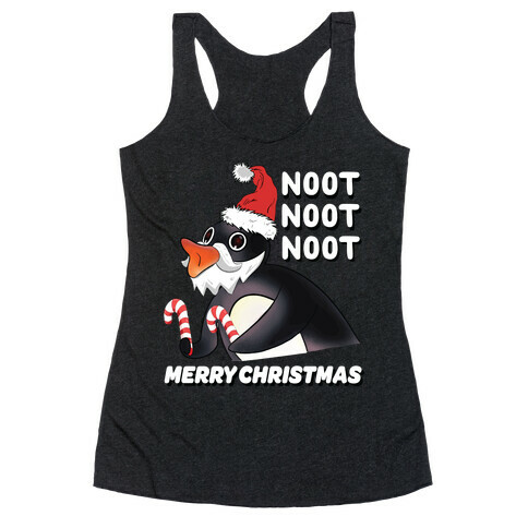 Noot, Noot, Noot! Merry Christmas! Racerback Tank Top