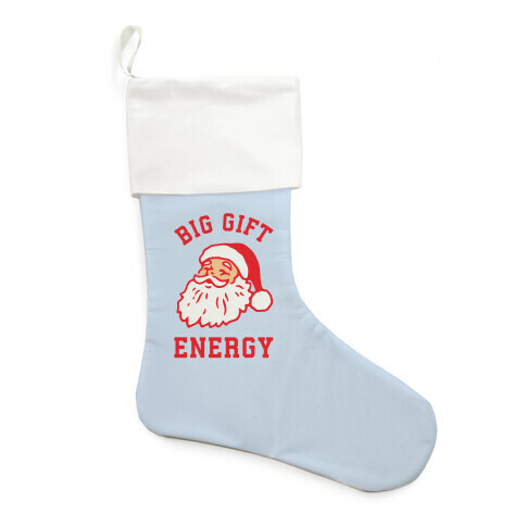 Big Gift Energy Stocking