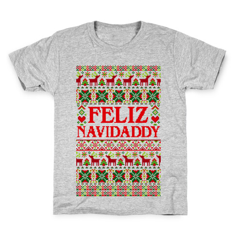 Feliz Navidaddy Sweater Pattern Kids T-Shirt