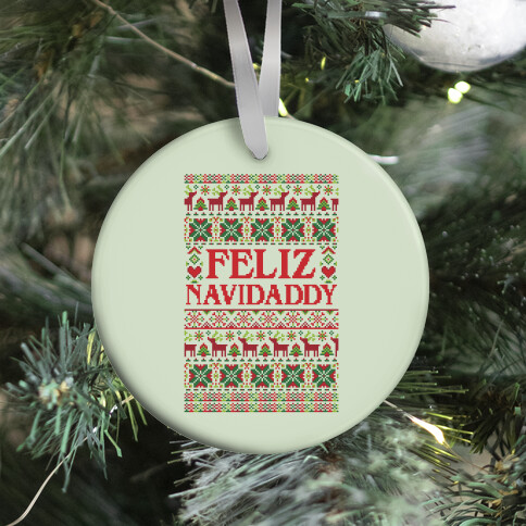 Feliz Navidaddy Sweater Pattern Ornament