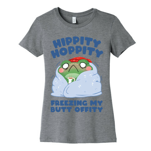 Hippity Hoppity, Freezing My Butt Offity Womens T-Shirt