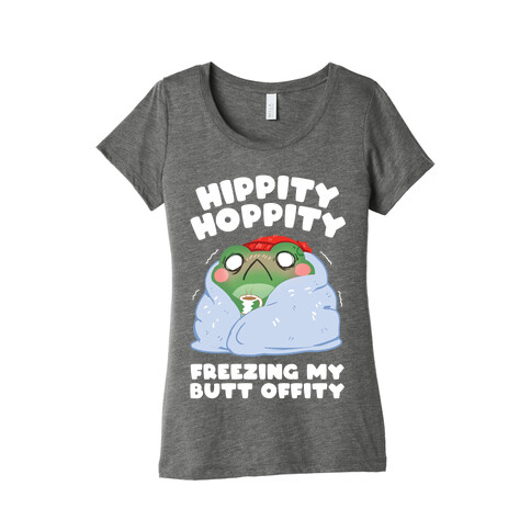 Hippity Hoppity, Freezing My Butt Offity Womens T-Shirt