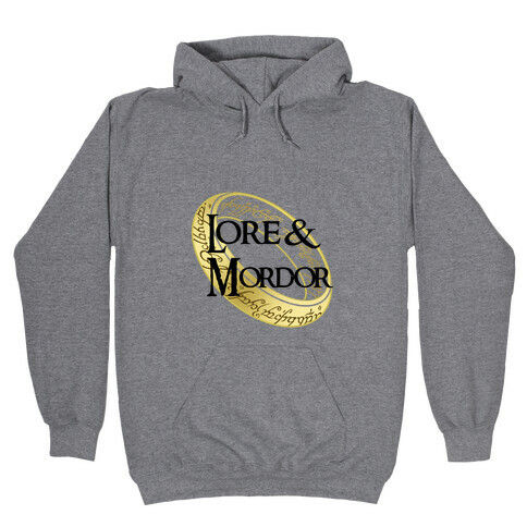 Lore and Mordor Hooded Sweatshirt