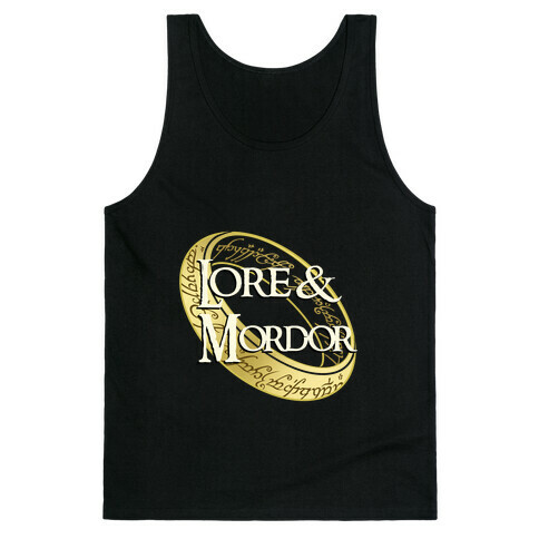 Lore and Mordor Tank Top