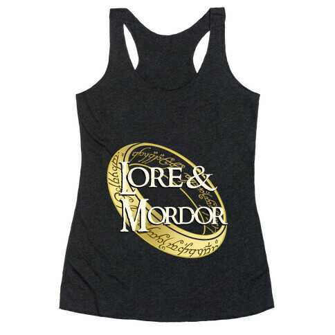 Lore and Mordor Racerback Tank Top