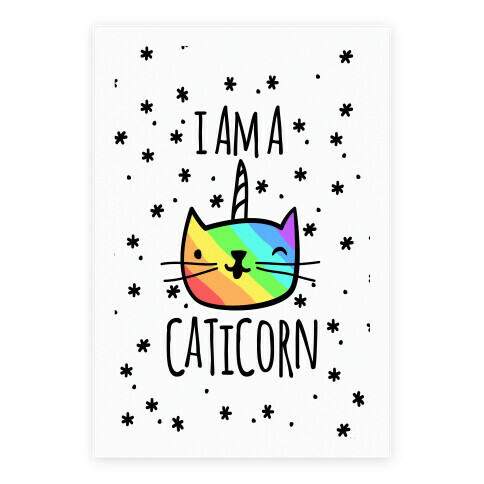 I Am A Caticorn Poster