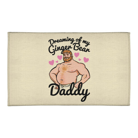 Dreaming of my Ginger Bear Daddy Welcome Mat