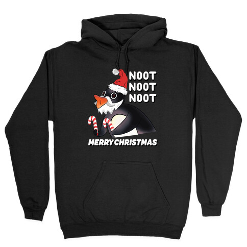 Noot, Noot, Noot! Merry Christmas! Hooded Sweatshirt