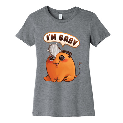 I'm Baby Pochita Womens T-Shirt