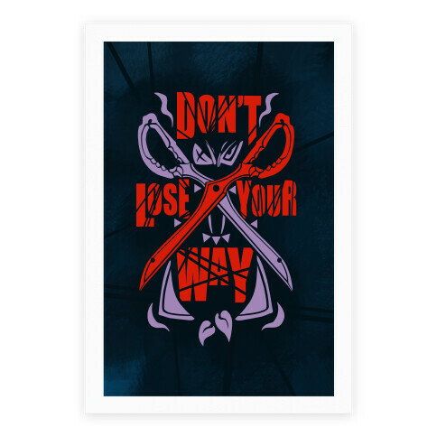 DON'T LOSE YOUR WAY Poster