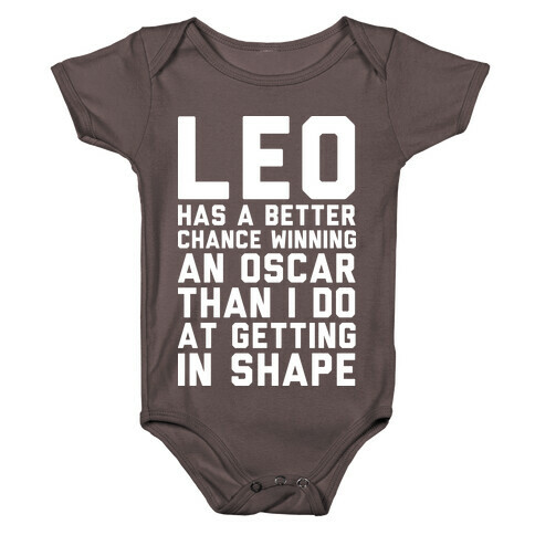 Leo Has a Better Chance  Baby One-Piece