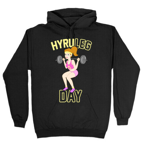 HyruLEG DAY Hooded Sweatshirt