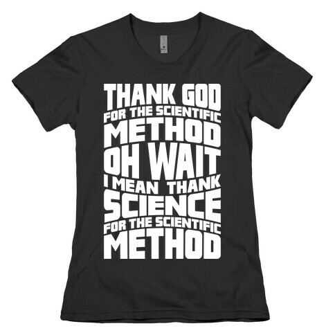 Thank Science  Womens T-Shirt