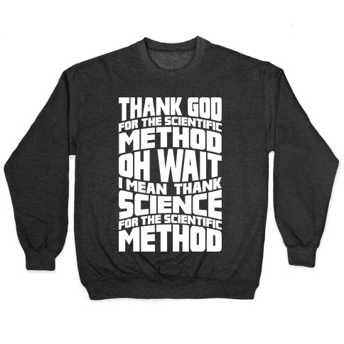 Thank Science  Pullover