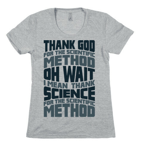 Thank Science  Womens T-Shirt
