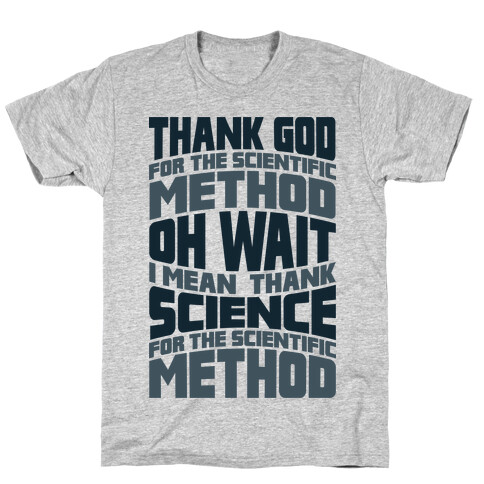 Thank Science  T-Shirt