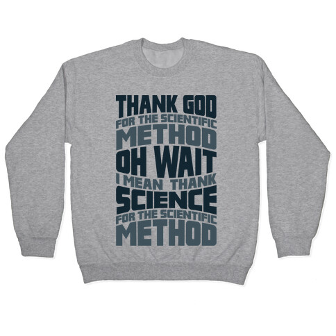 Thank Science  Pullover