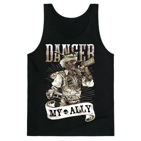 Danger My Ally Tank Top