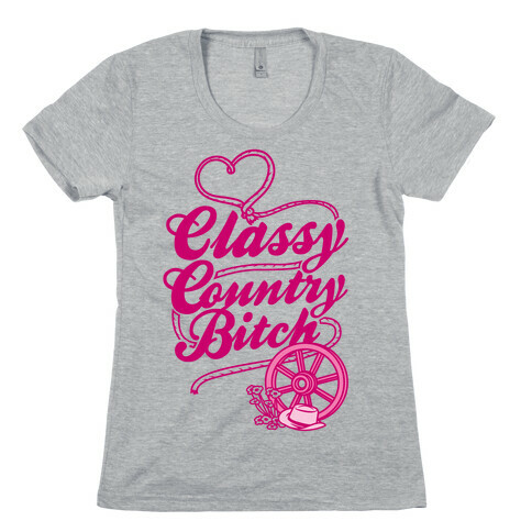 Classy Country Bitch Womens T-Shirt