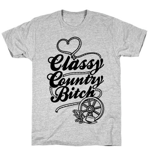 Classy Country Bitch T-Shirt