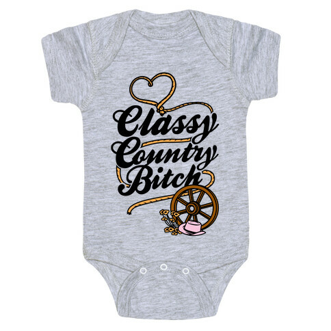 Classy Country Bitch Baby One-Piece