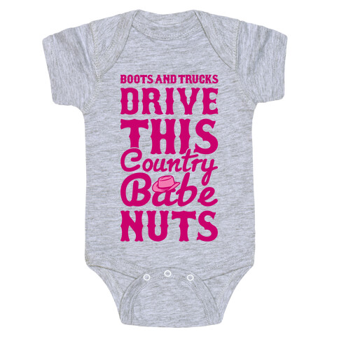 Boots and Trucks Drive This Country Babe Nuts Baby One-Piece