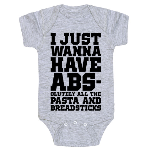 I Just Wanna Have Abs Baby One-Piece