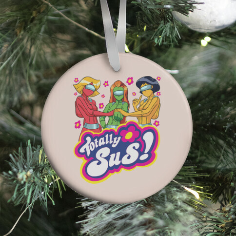 Totally Sus! Ornament