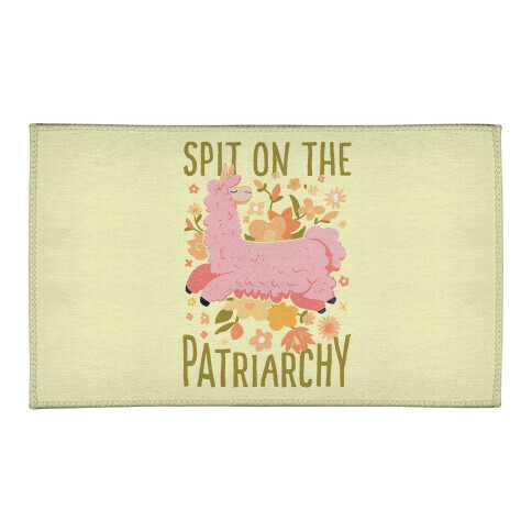 Spit on The Patriarchy Welcome Mat