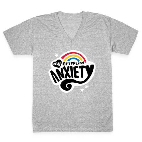 My Crippling Anxiety V-Neck Tee Shirt