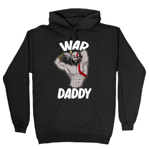 War Daddy Hooded Sweatshirt