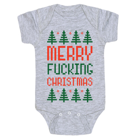 Merry F***ing Christmas Baby One-Piece