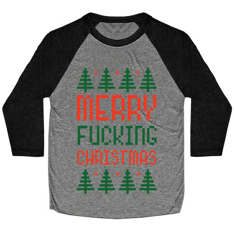 Merry F***ing Christmas Baseball Tee