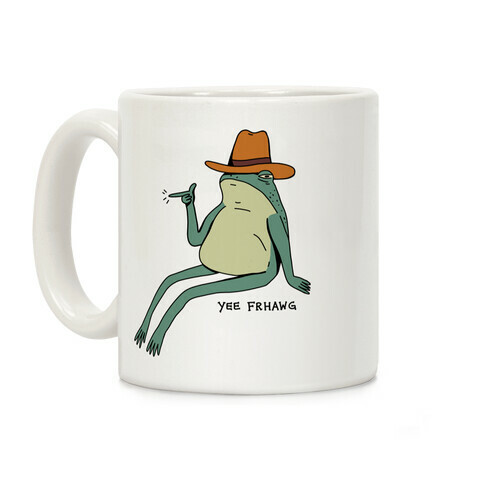 Yee Frhawg Frog Coffee Mug