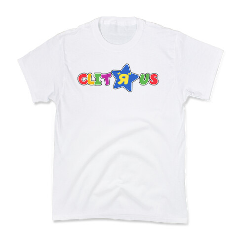 Clit "R" Us Kids T-Shirt