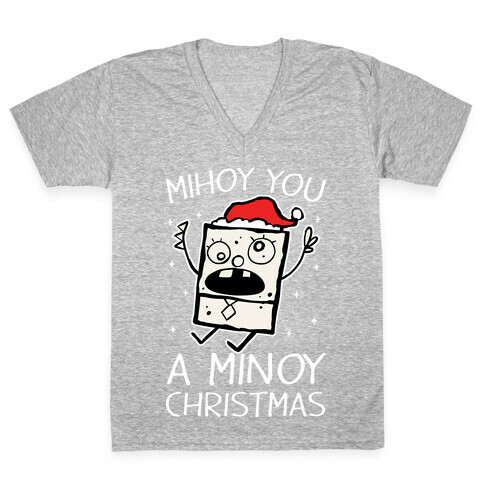 Mihoy You A Minoy Christmas V-Neck Tee Shirt