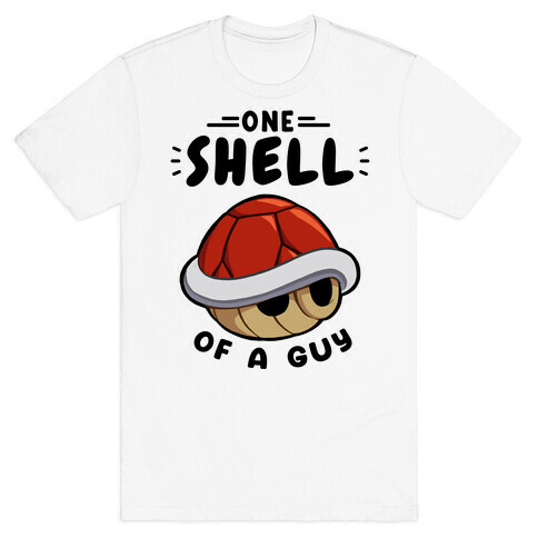 One Shell Of A Guy T-Shirt