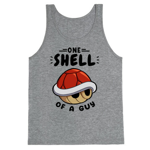 One Shell Of A Guy Tank Top