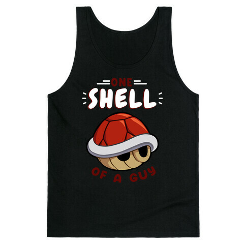 One Shell Of A Guy Tank Top