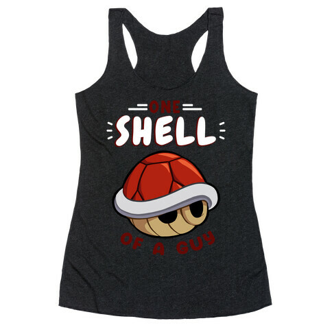 One Shell Of A Guy Racerback Tank Top