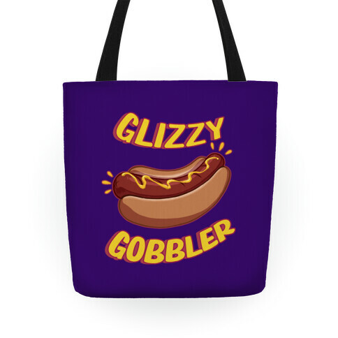 Glizzy Gobbler Tote