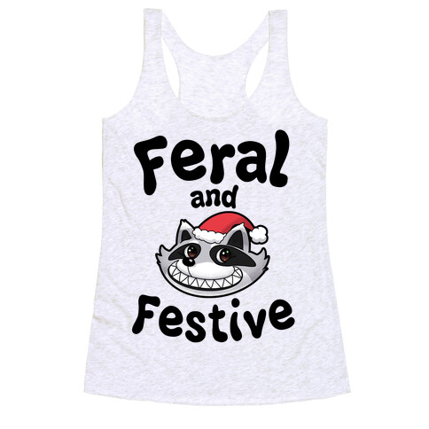 Festive and Feral Racerback Tank Top