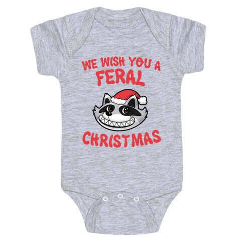 We Wish You a Feral Christmas Baby One-Piece