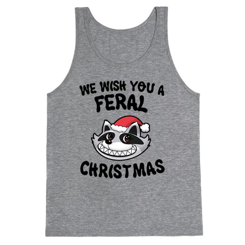 We Wish You a Feral Christmas Tank Top